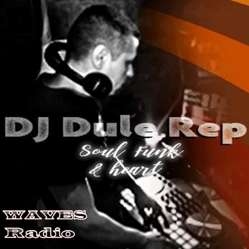 DJ Dule Rep for WAVES RADIO #3