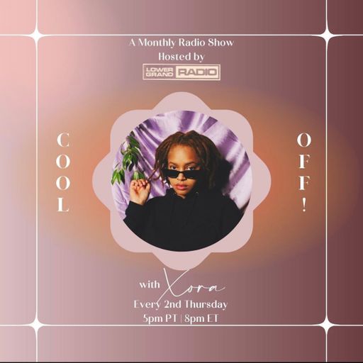 Cool Off! with Xora(01.13.22)