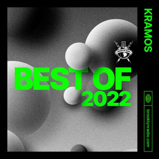 Best of 2022 – Selected by Kramos aka Mr Dan of Fresh Taste