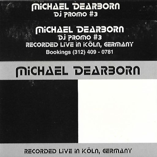 Mike Dearborn - DJ Promo #3 - "Live in Köln" - 1996