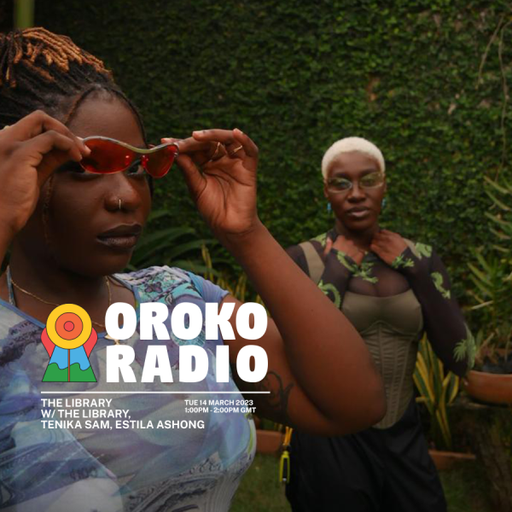 The Library, Tenika Sam, Estila Ashong - The Library - 14th March 2023