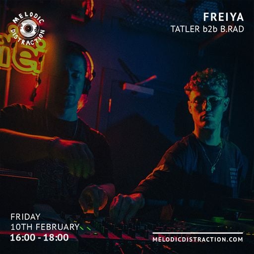 Freiya with Tatler b2b b.rad (February '23)