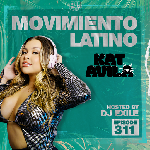 Movimiento Latino #311 - Kat Avila