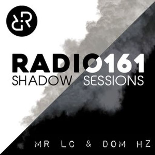 RADI0161 Shadow Sessions Ep 3