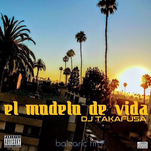 El Modelo de Vida (DJ Takafusa, 008)