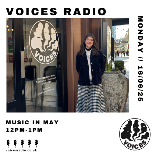 Music in May 16/06/25 - [Voices Radio]