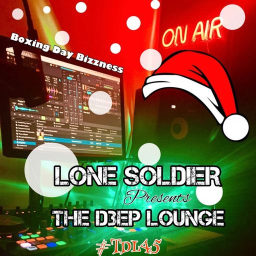 Lone Soldier - The D3EP Lounge (26/12/23)
