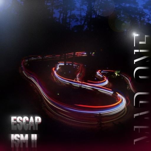 ESCAPISM 2