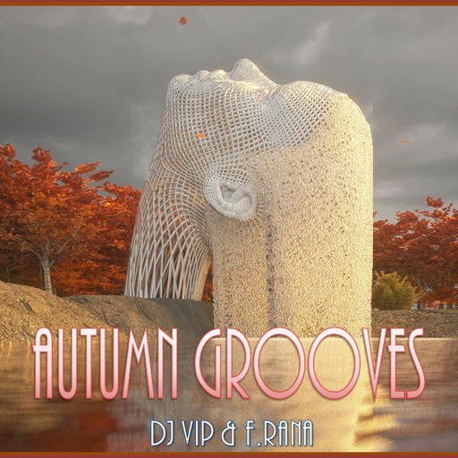 DJ VIP & Franco Rana : Autumn Grooves