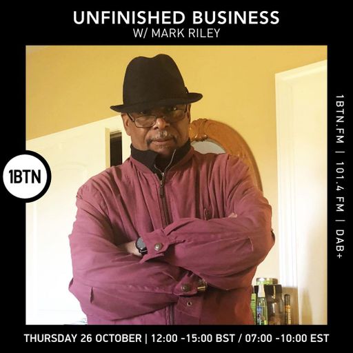 Unfinished Business w/ Mark Riley - 26.10.23