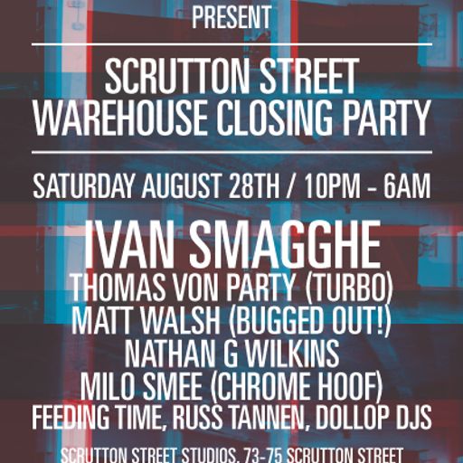 Scrutton Street Closing mix by Milo Smee