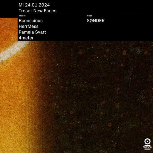 4meter (vinyl only closing set) at "New Faces x SØNDER" @ Tresor (Berlin-Germany) - 24 January 2024