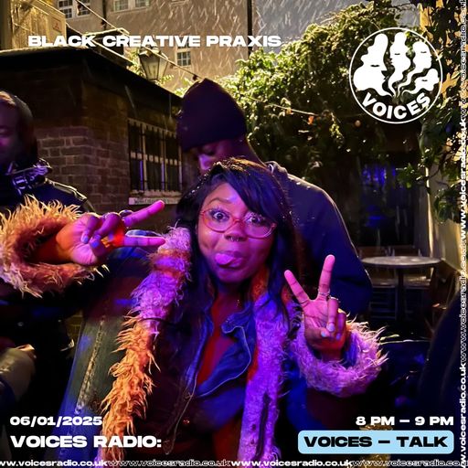 BLACK CREATIVE PRAXIS 06/01/25 - [Voices Radio]