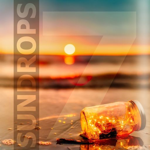 Sundrops ep.7