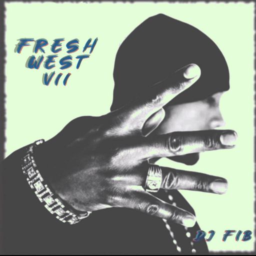 Fresh West VII