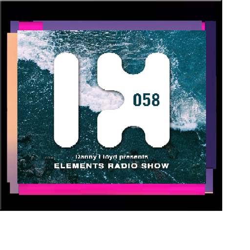 Danny Lloyd - Elements Radio Show 058 on Midnight Express FM (Reloded)
