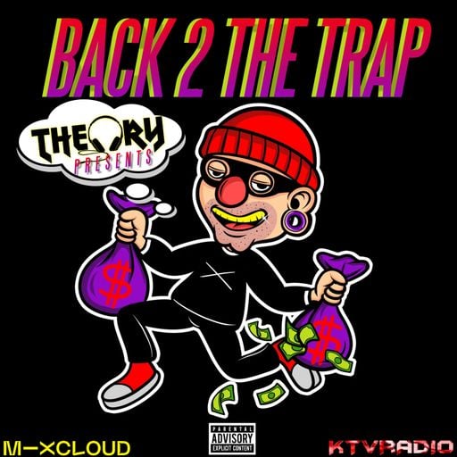 BACK 2 THE TRAP