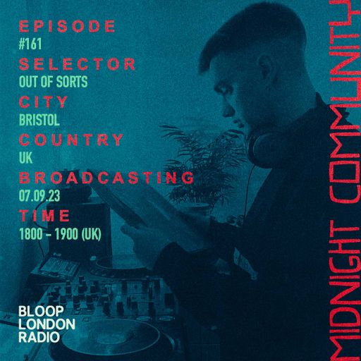 Midnight Community #161 w/ Out Of Sorts - 31.08.23
