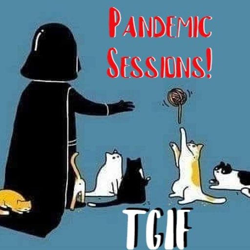 DJ Chak-on! Live Pandemic Sessions  - TGIF!!! 23/04/2021
