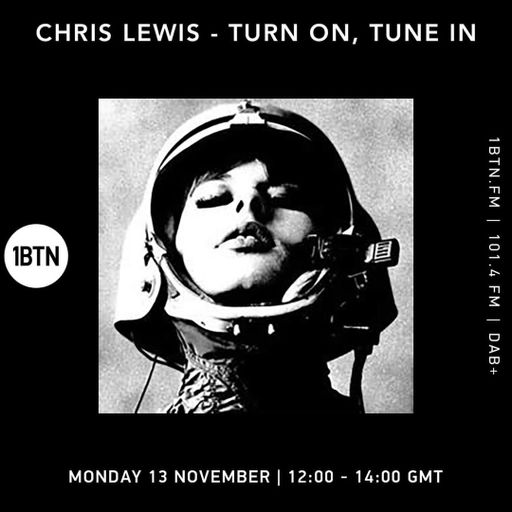 Chris Lewis - Turn On, Tune In - 13.11.23.
