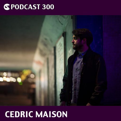 CS Podcast 300: Cedric Maison