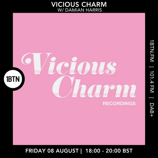 Vicious Charm w/ Damian Harris - 08.08.25