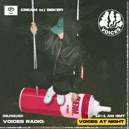 CREAM with BEKEFI - 08/02/25 [Voices Radio]