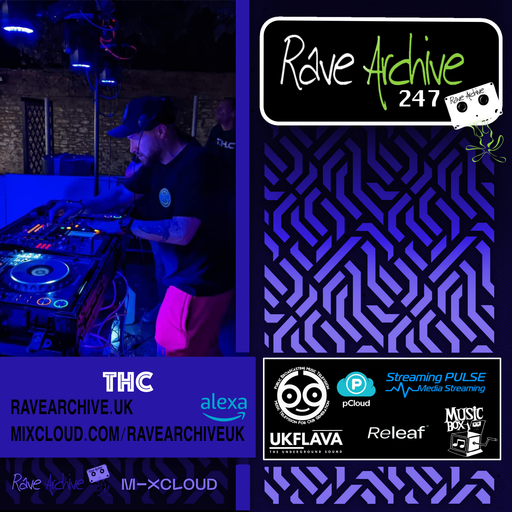THC - Rave Archive 247 - 23.01.25