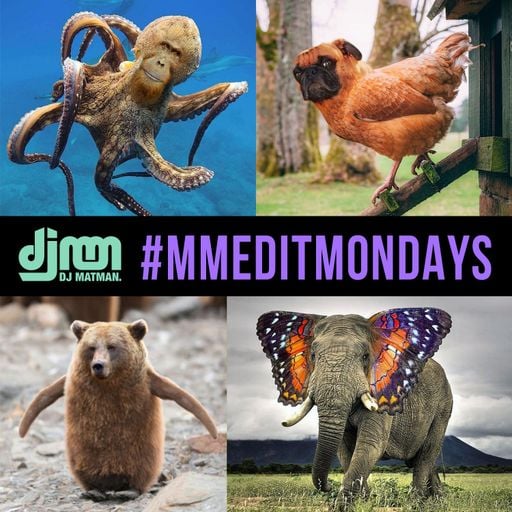 DJ Matman Live Mix - Matman Remixes, Re-edits & Mashups #mmeditmondays