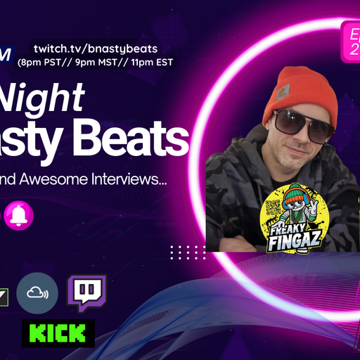 Late Night B-Nasty Beats #BNB254 w/ Ubbo , Freaky Fingaz and Pentsy