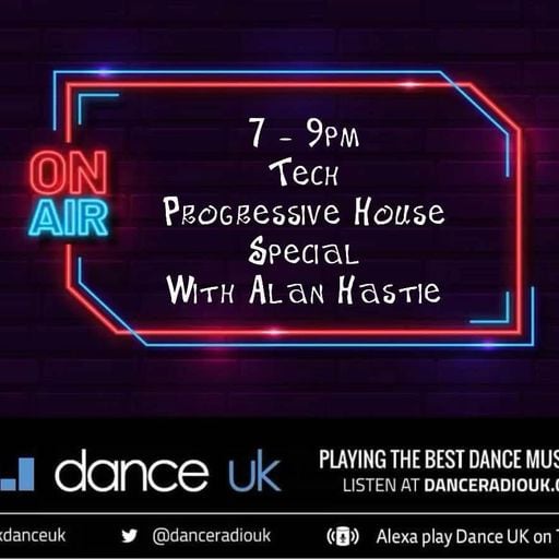 Alan Hastie - Progressive House Special - Dance UK - 10-12-2024
