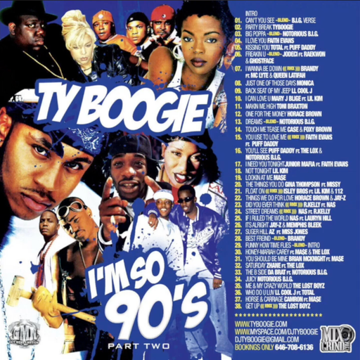 @DJ Ty Boogie - I'm So 90's Part 1&2 (2010)