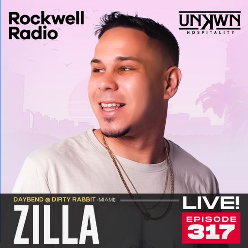 ROCKWELL LIVE! ZILLA @ DAYBEND DIRTY RABBIT - JUNE 2024 (EP. 317)
