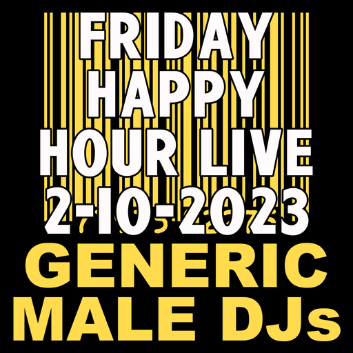 (Mostly) 80s Happy Hour - 2-10-2023