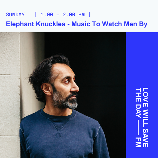 2026-05-31 Music To Watch Men By | LWSTD-FM