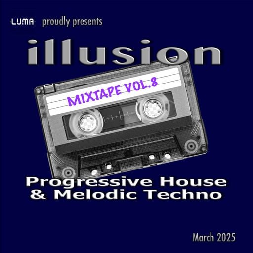 illusion - Mixtape Vol.8 - March 2025