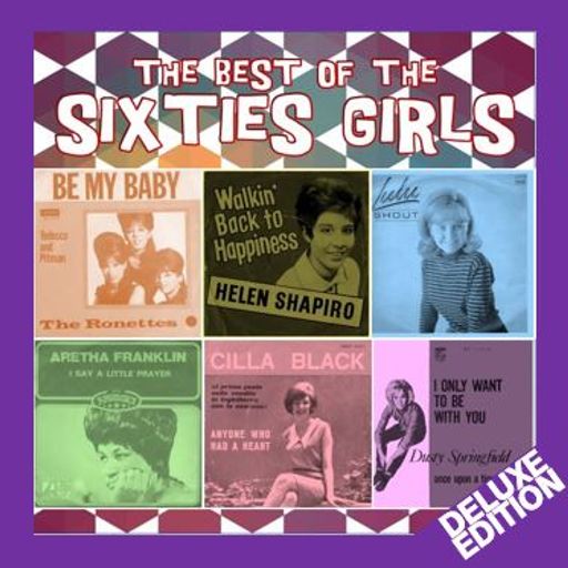 THE BEST OF THE SIXTIES GIRLS : DELUXE EDITION