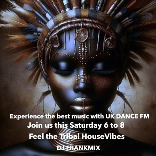 DJ FRANKMIX UK DANCE FM 60 TRIBAL HOUSE