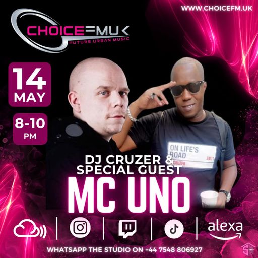 DJ Cruzer with MC Uno on Choice FMUK 140524