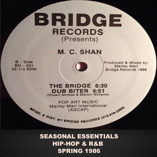 Seasonal Essentials: Hip Hop & R&B - 1986 Pt 2: Spring