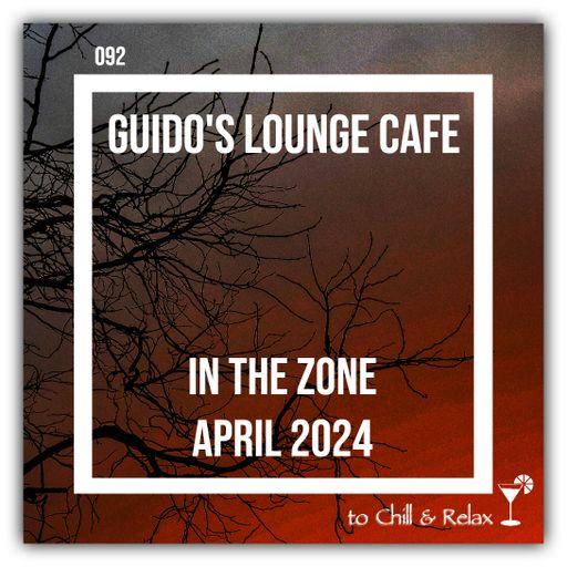 In The Zone - April 2024 (Guido's Lounge Cafe)