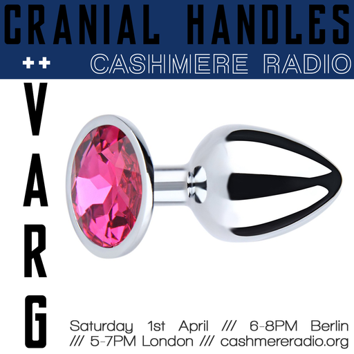 Cranial Handles #7 w/ SPFDJ, sprintf and Varg 01.04.2017