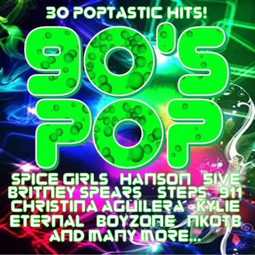 90'S POP : SPICE UP YOUR LIFE