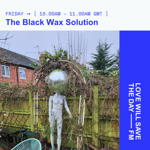 2026-02-27-BLACKWAXSOLTIONRADIOSHOW | LWSTD-FM