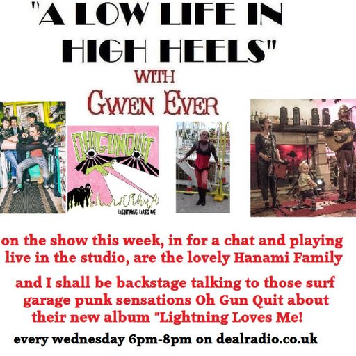 A LOW LIFE IN HIGH HEELS WITH GWEN EVER RADIO SHOW 31ST MAY 2017