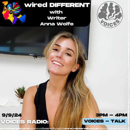 wired DIFFERENT w/ wildZERO ft Anna Wolfe - 09/09/24 - Voices Radio