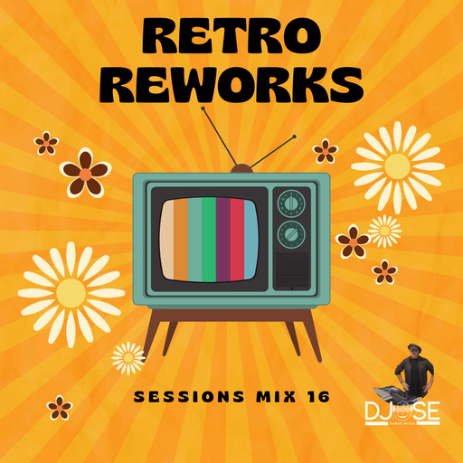 Retro ReWorks Sessions Mix 16