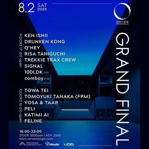 Q'Hey at "Zero Site Grand Final" @ Takanawa Gateway (Tokyo-Japan) - 2 August 2025