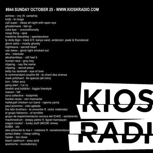 #844 ACTRESS | CALL SUPER | GHOSTEMANE | CLIPPING. | MCDE | ACEMOMA | LORN | MARK PRITCHARD | ...