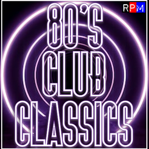 80's CLUB CLASSICS : 07